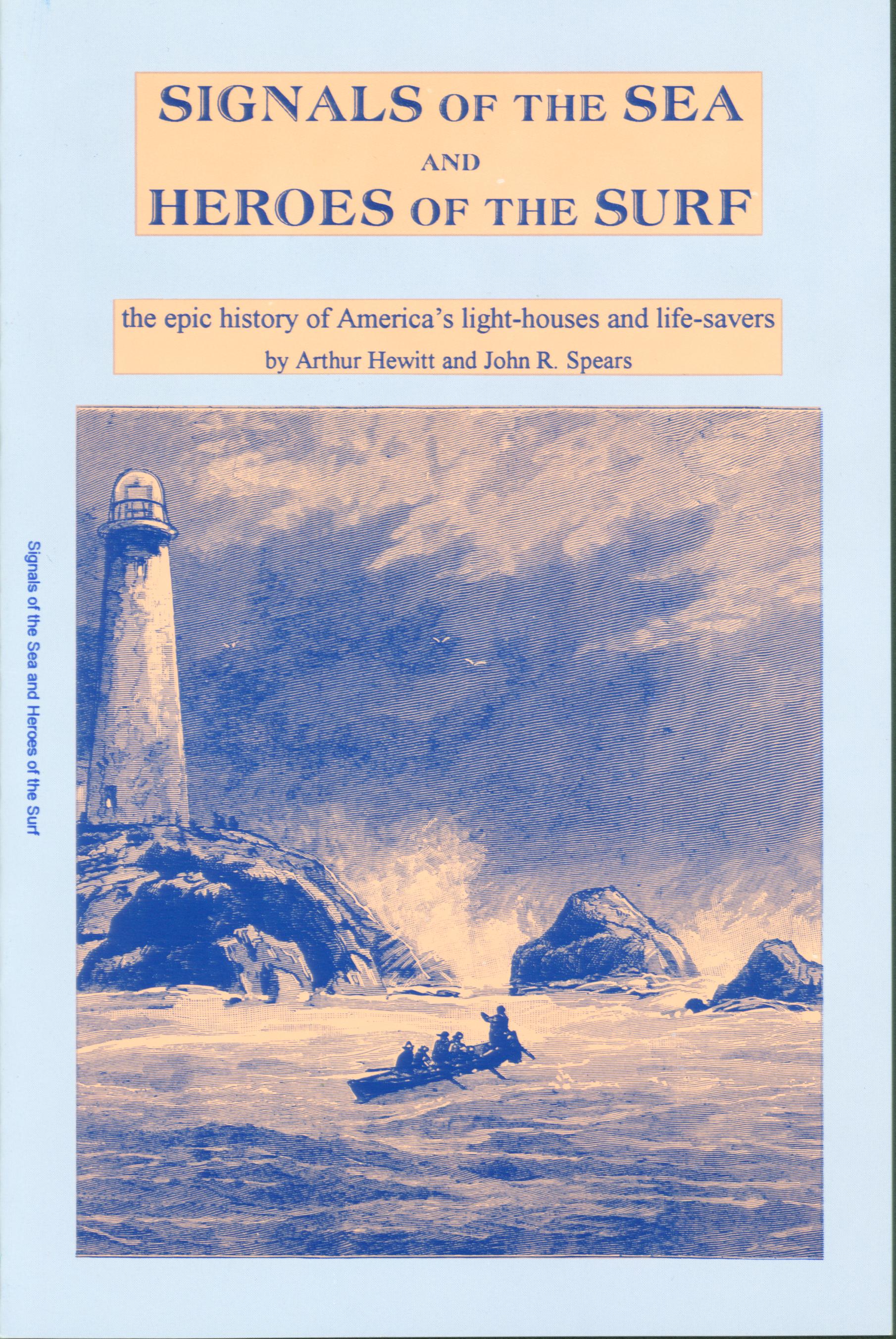 Signals of the Sea & Heroes of the Surf--lighthouses/lifesavers. vist0088 front cover mini